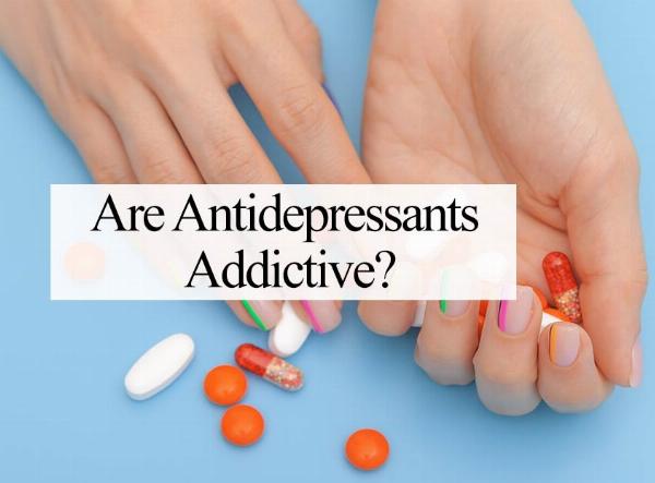 Antidepressants Addiction
