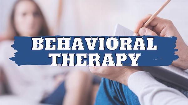 Behavioral Therapy